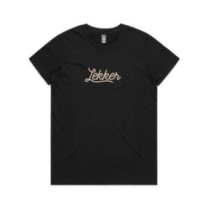 Women's T-Shirt Lekker