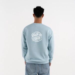 Walk by Faith Blue Unisex Sweatshirt