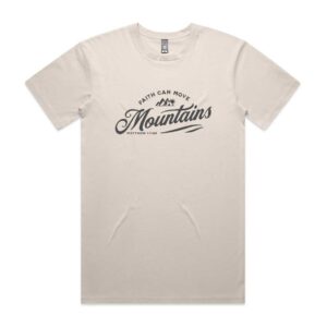 Faith can move Mountains Mens T-Shirt