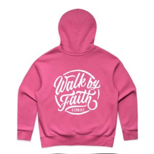Walk by Faith Women's Christian Hoodie